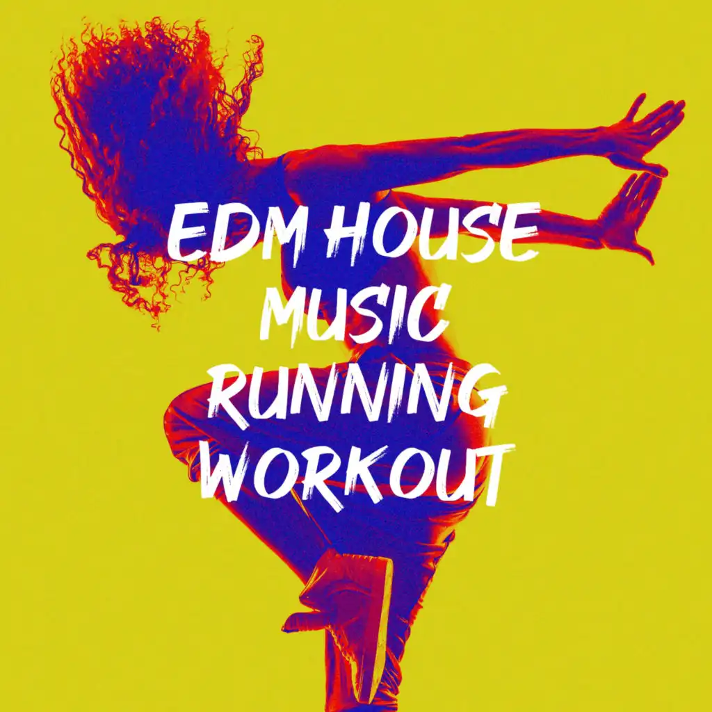 EDM House Music Running Workout