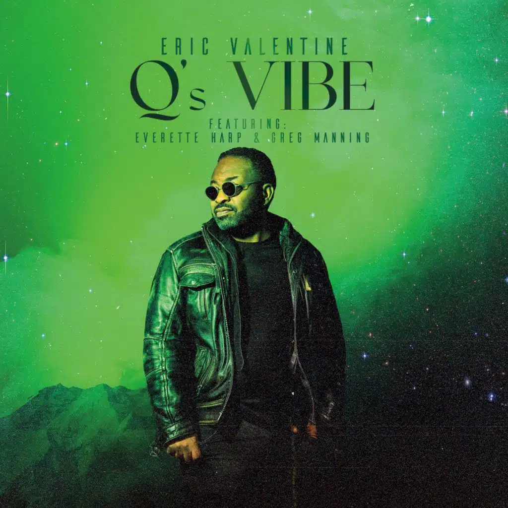 Q's Vibe (feat. Everette Harp & Greg Manning)