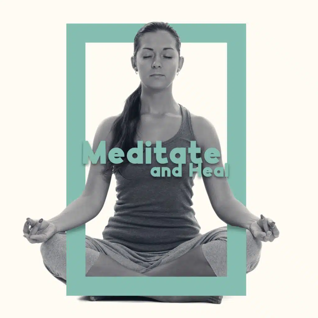 Meditate and Heal (Meditation after Surgery, Meditation for Better Mood, Healing Meditation, Remove Negativity, Relaxation Time)
