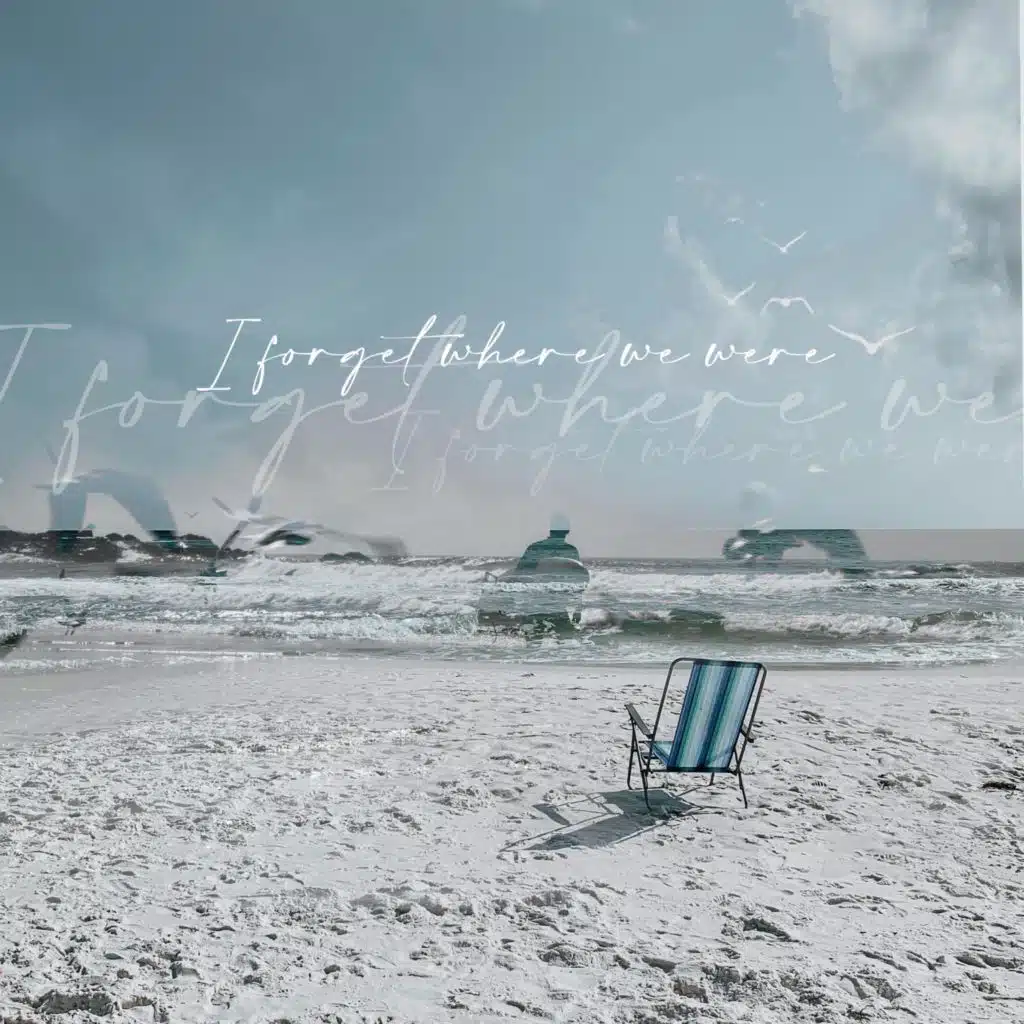 I Forget Where We Were (Radio Edit)