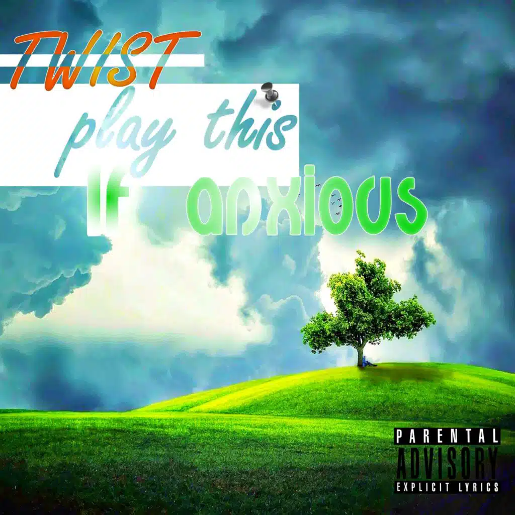 Play This If Anxious