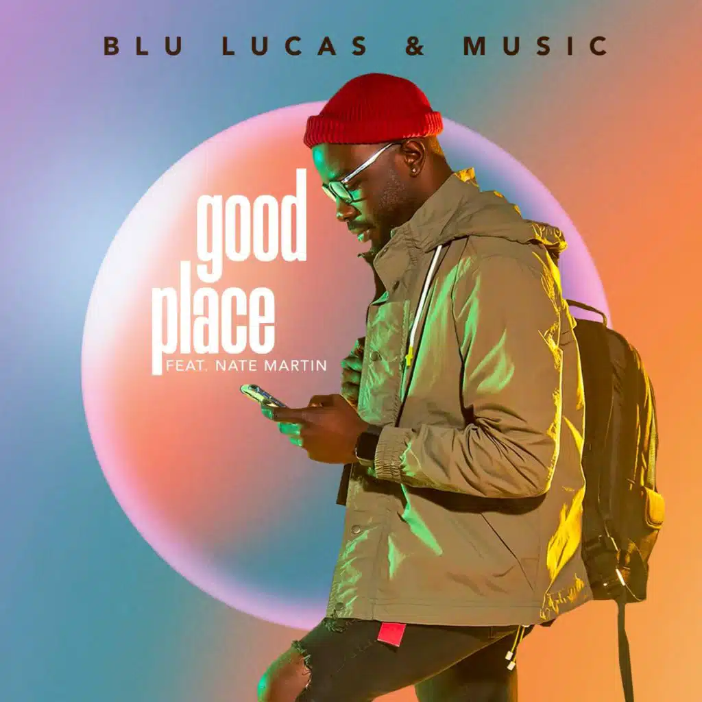 Good Place  (Radio Edit) (Live) [feat. Nate Martin]