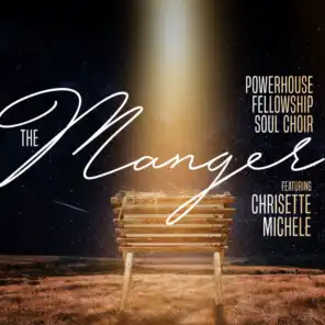 The Manger (feat. Chrisette Michele)