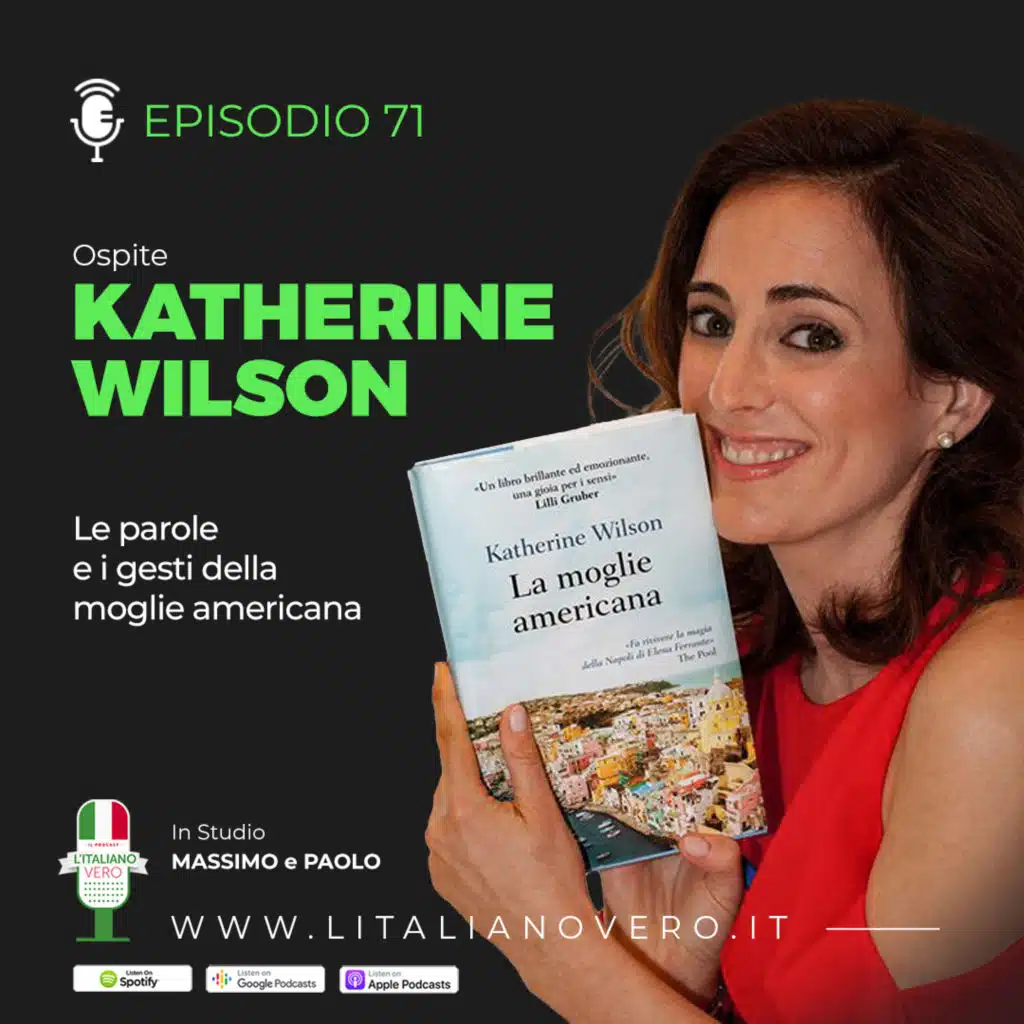 71 – Le parole e i gesti della Moglie americana
