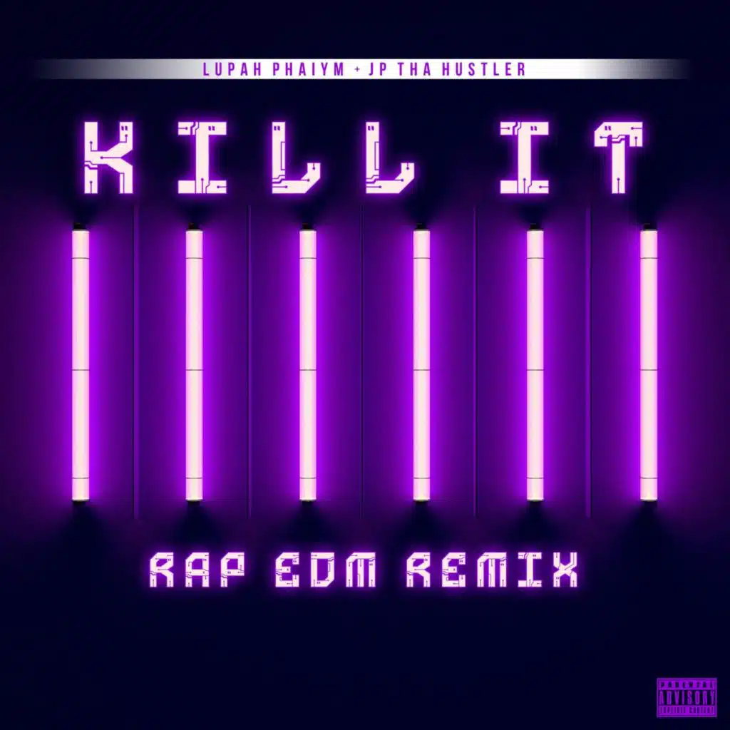 Kill It (Rap EDM Remix)