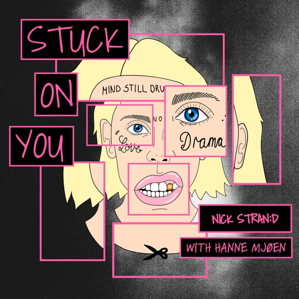 Stuck On You (feat. Hanne Mjøen)