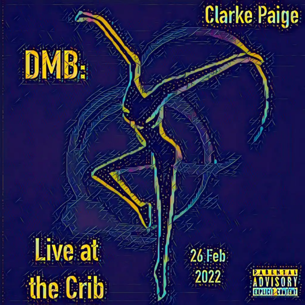 DMB: Live at the Crib - 26 February 2022