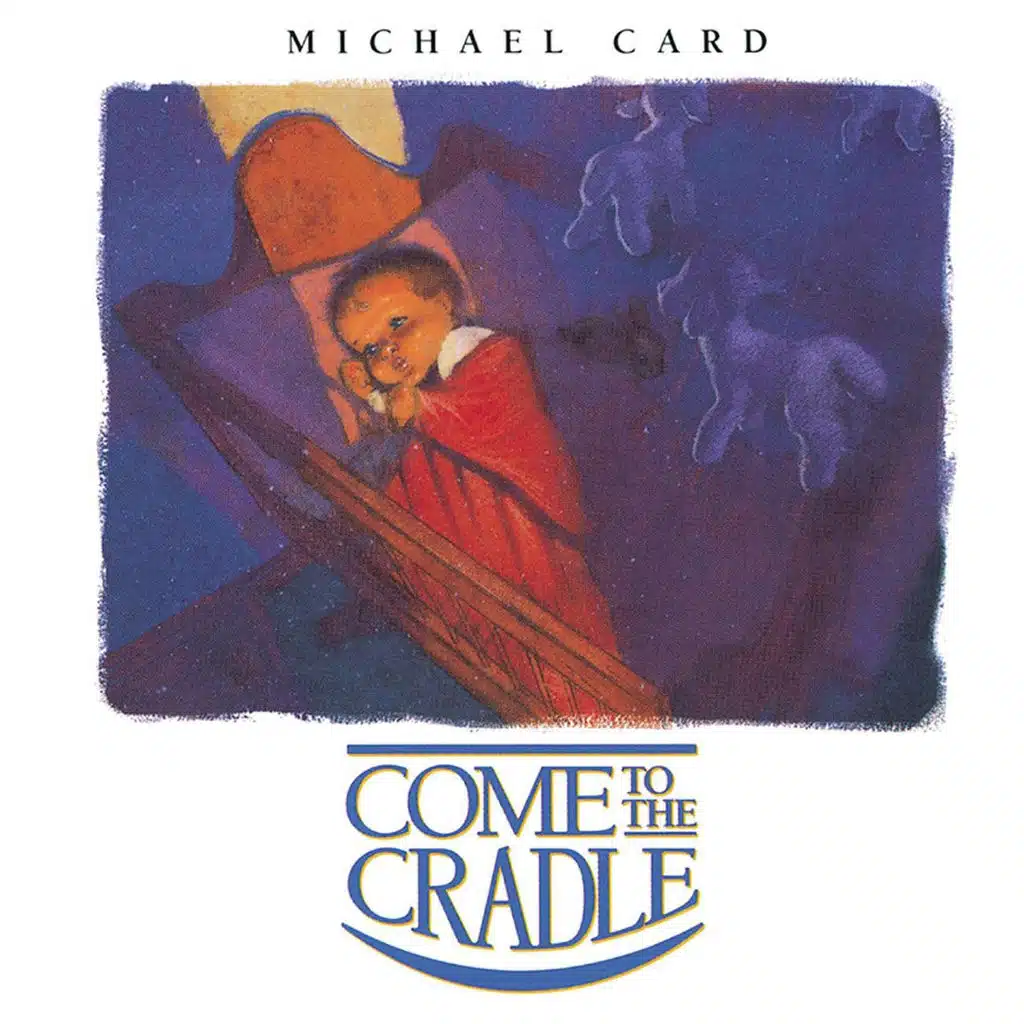 Come to the Cradle