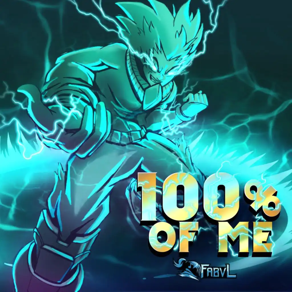 100% of Me (My Hero Academia)