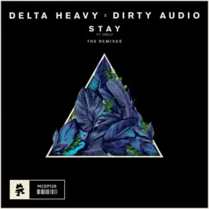 Delta Heavy & Dirty Audio