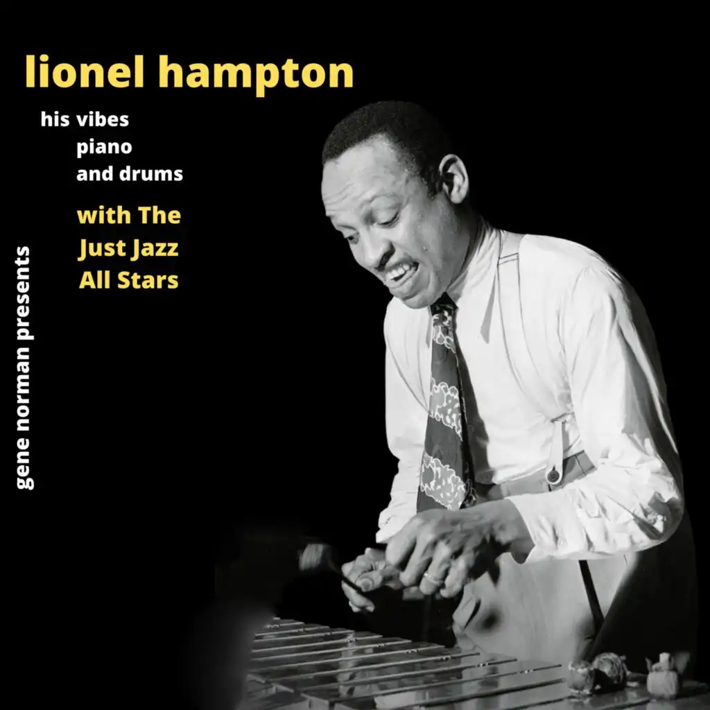 Lionel Hampton with The Just Jazz All Stars
