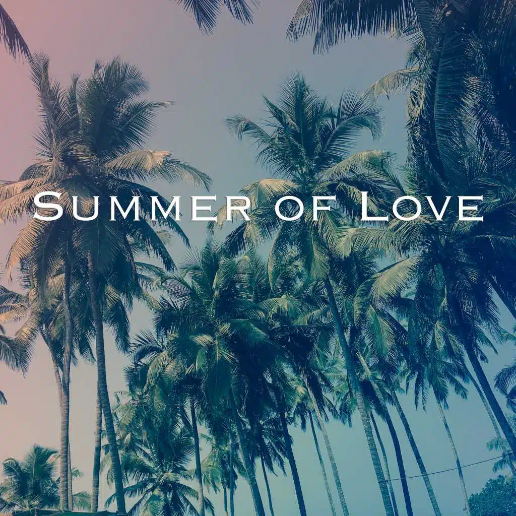 Summer of Love