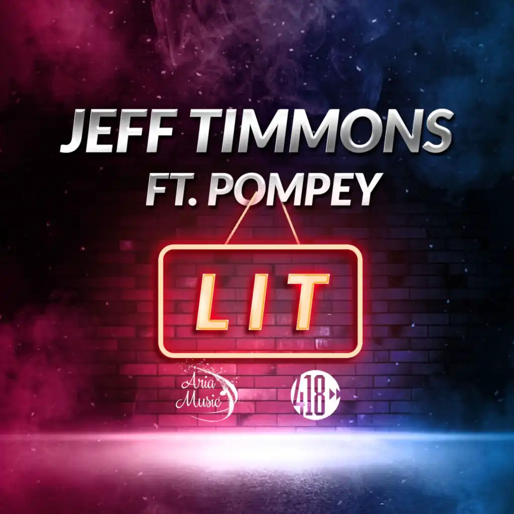 Lit (StoneBridge Full Vocal Extended Mix) [feat. Pompey]