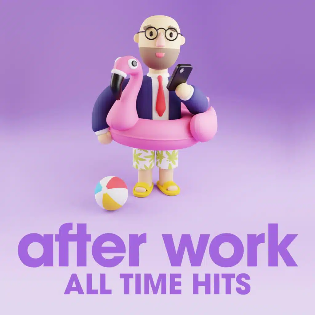After Work - All Time Hits