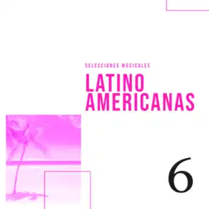 Selecciones Musicales Latinoamericanas disc 6