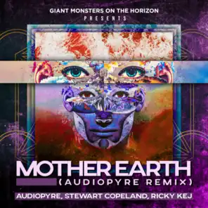 Mother Earth (Audiopyre Remix) [feat. Varijashree Venugopal, Charanraj MR, Sidhartha Belmannu, Pramath Kiran & Raveolution Strings]