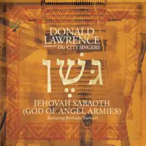 Jehovah Sabaoth (God of Angel Armies) [Edit] [feat. Brittany Stewart]