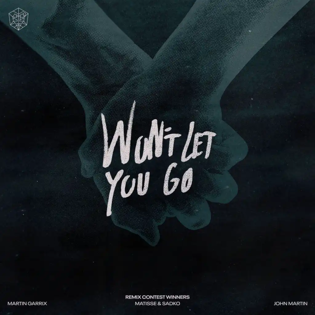 Won't Let You Go (Gabriel Kirsh Remix)