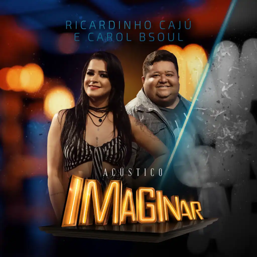 Acústico Imaginar: Ricardinho Caju e Carol Bsoul