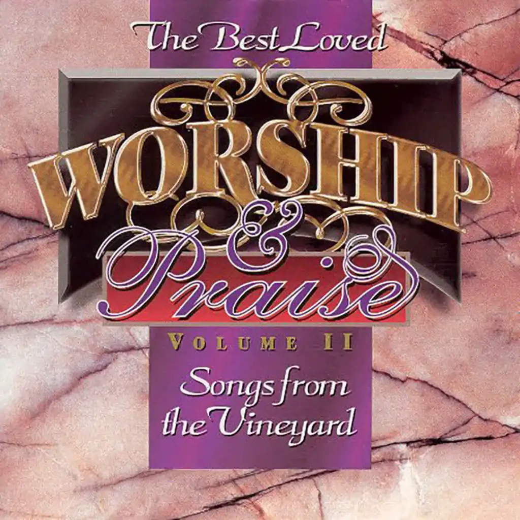 Best Loved Worship & Praise, Vol. 2