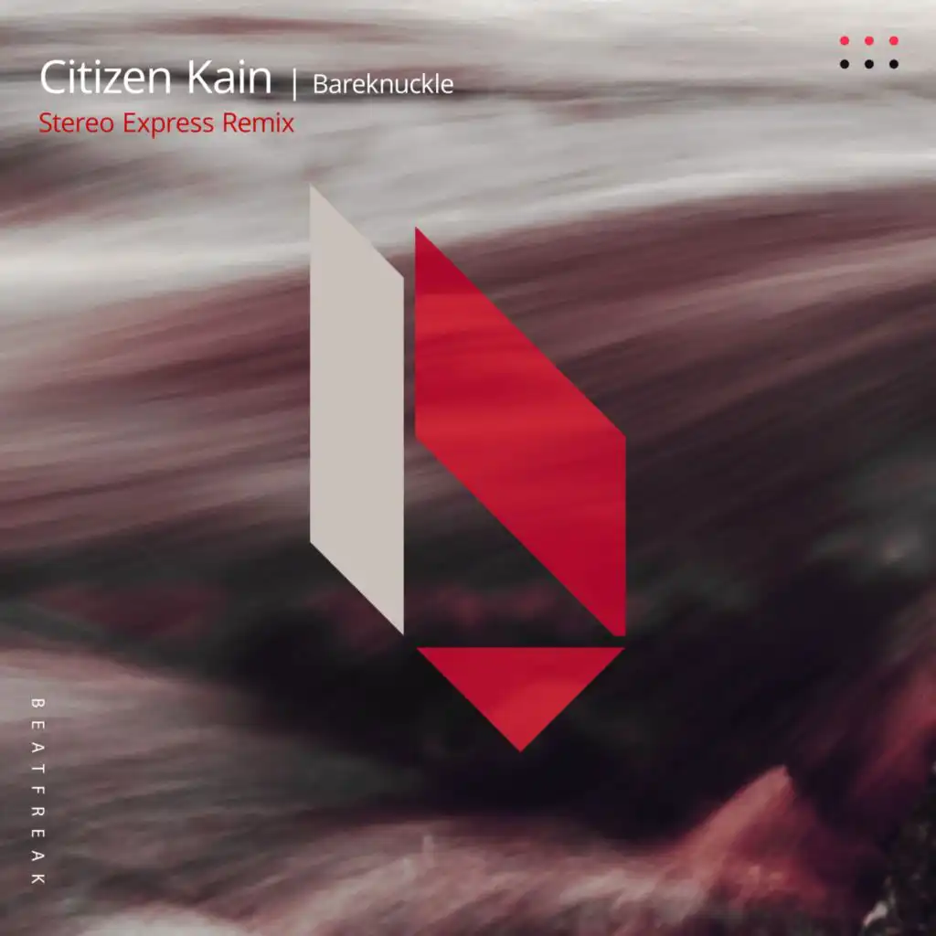 Bareknuckle - Stereo Express Remix