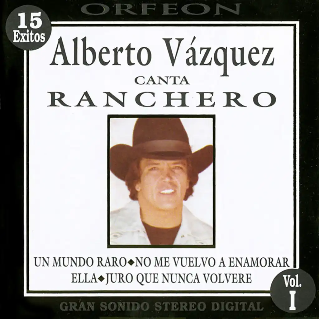 Alberto Vázquez Canta Ranchero