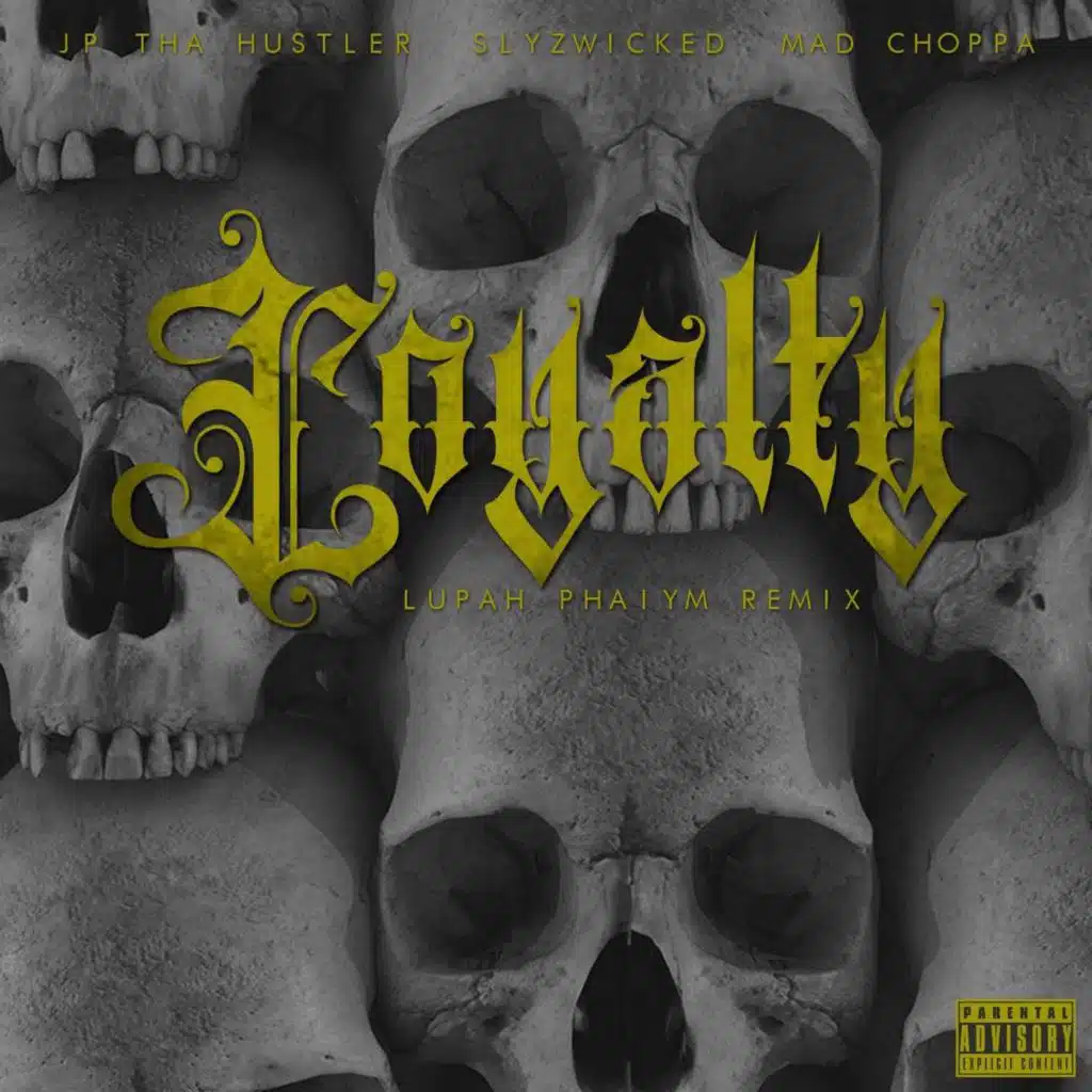 Loyalty (Lupah Phaiym Remix) [feat. Mad Choppa]
