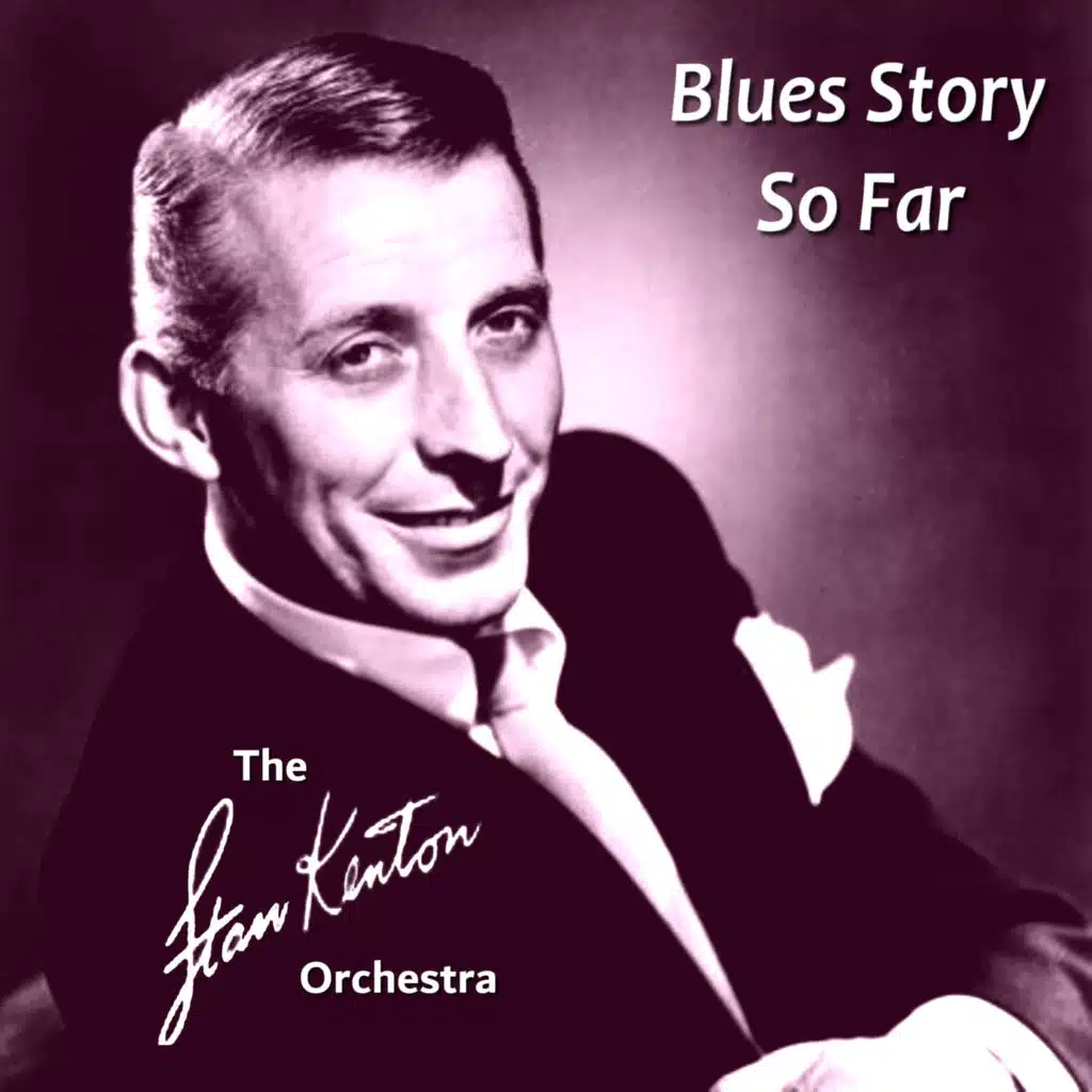 The Stan Kenton Orchestra