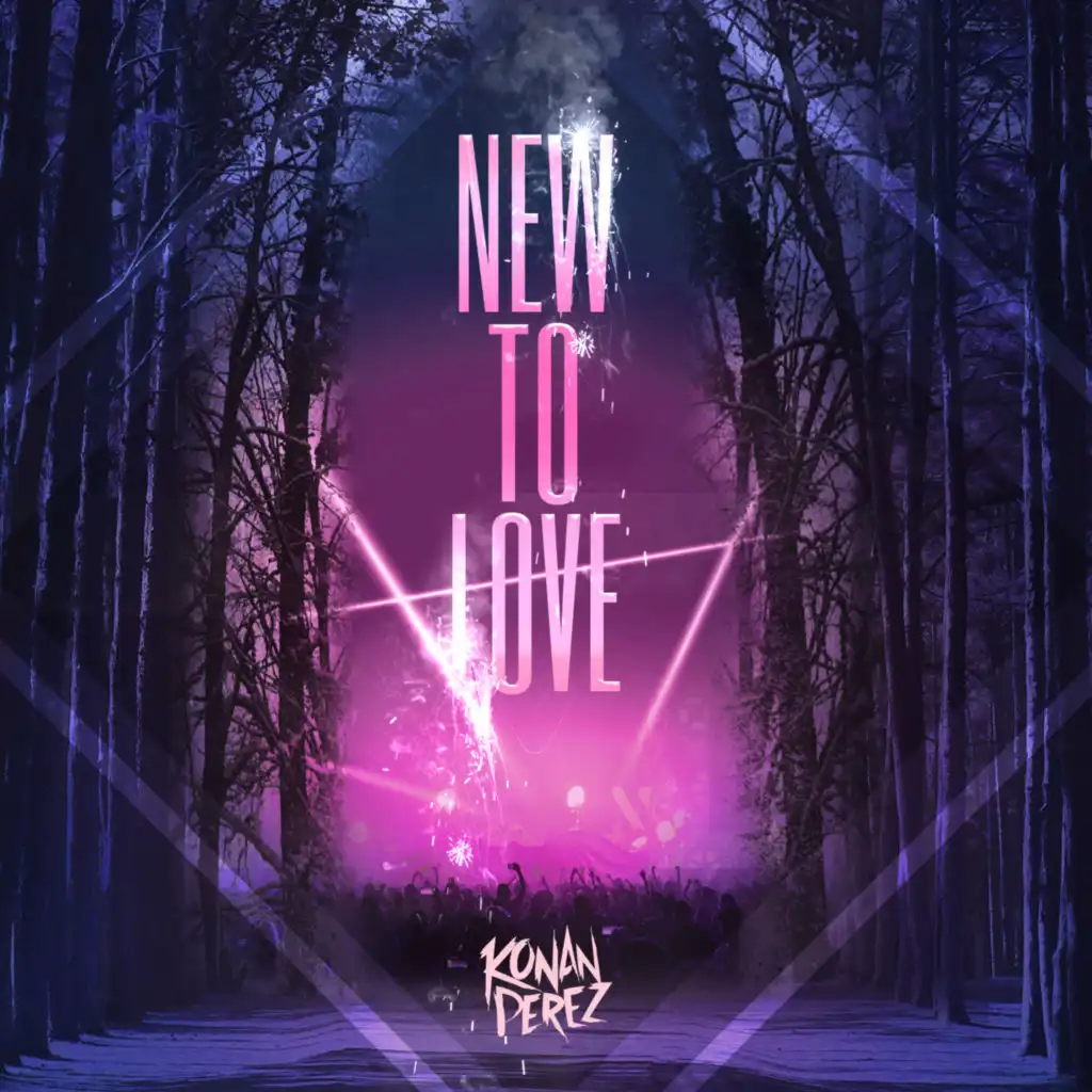 New To Love (Radio Edit)