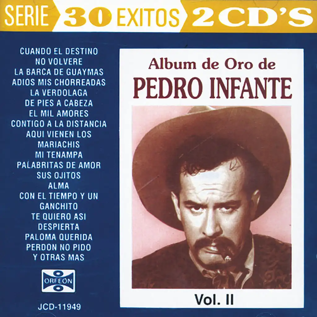 Album De Oro De Pedro Infante, Vol. II