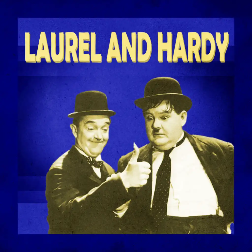 Presenting Laurel & Hardy
