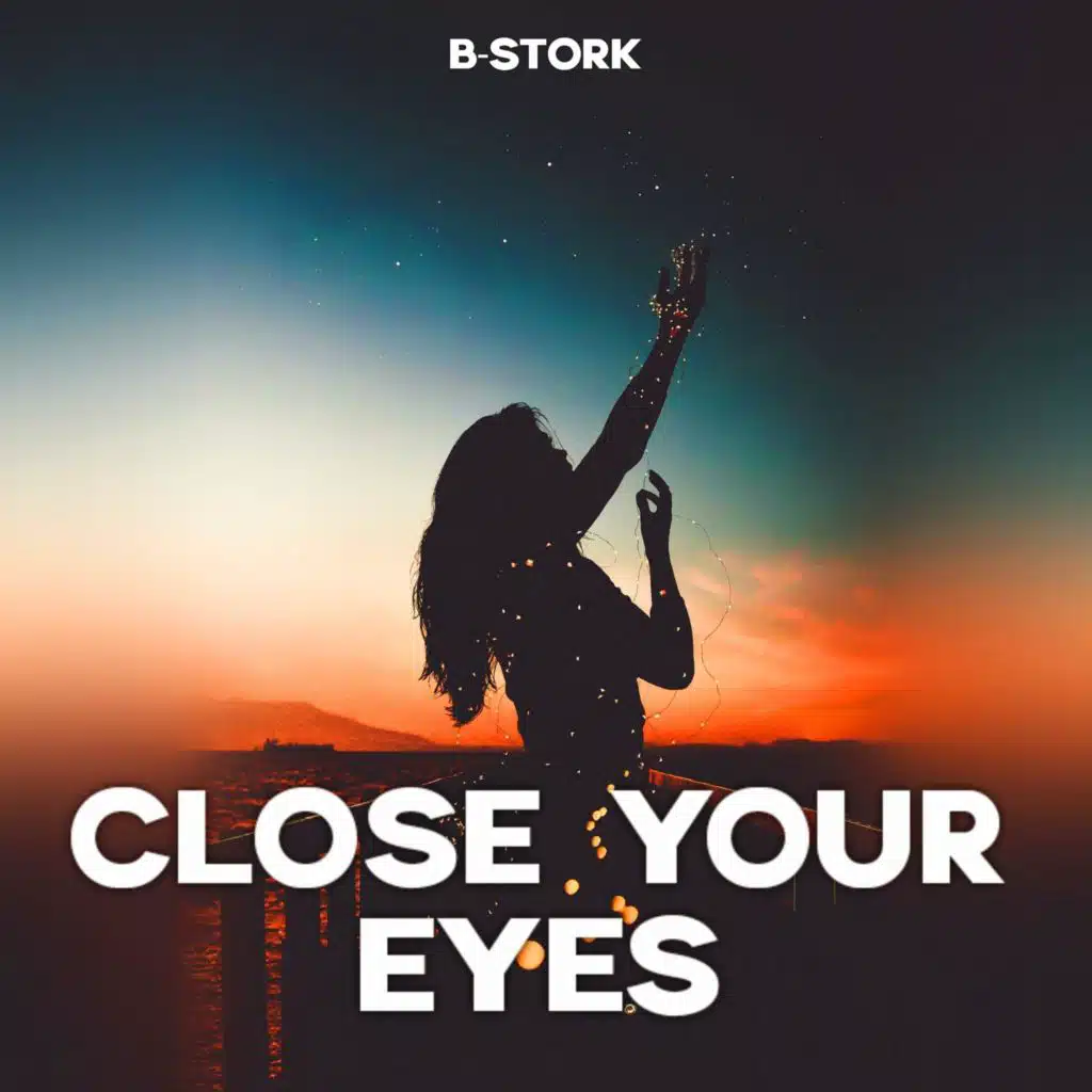 Close Your Eyes