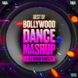 Best of Bollywood Dance Mashup (feat. Kiran Kamat)