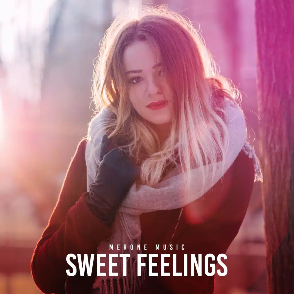Sweet Feelings