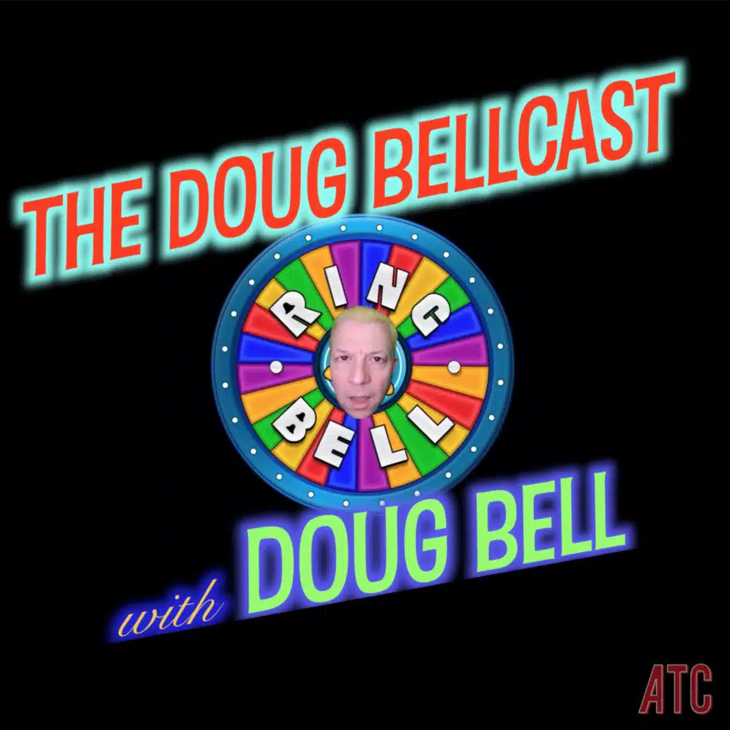 Doug Bellcast 8 - Robert DeNiro, Kevin Hart, Patton Oswalt