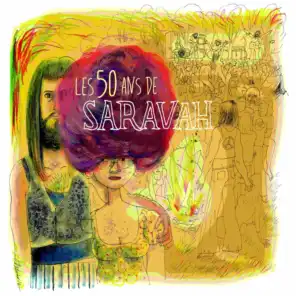 Les 50 ans de Saravah