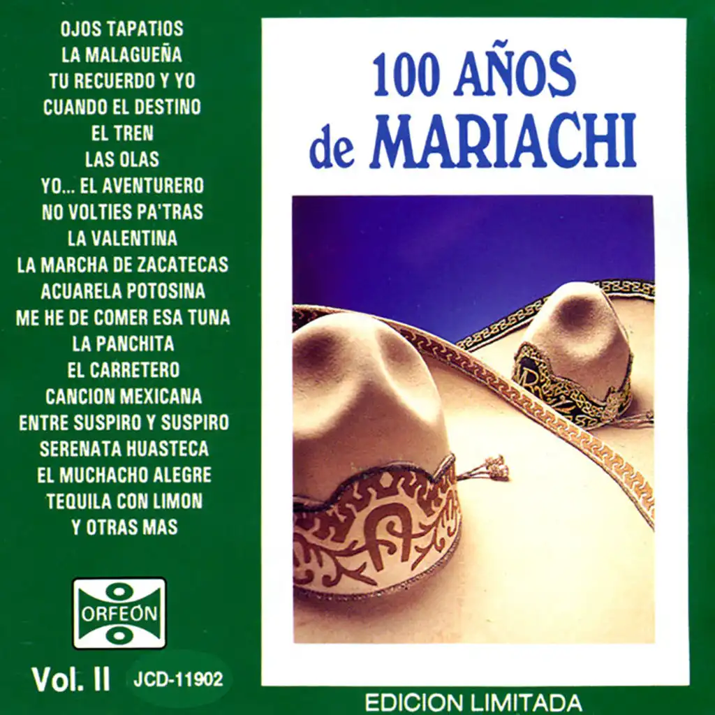100 Años de Mariachi, Vol. II