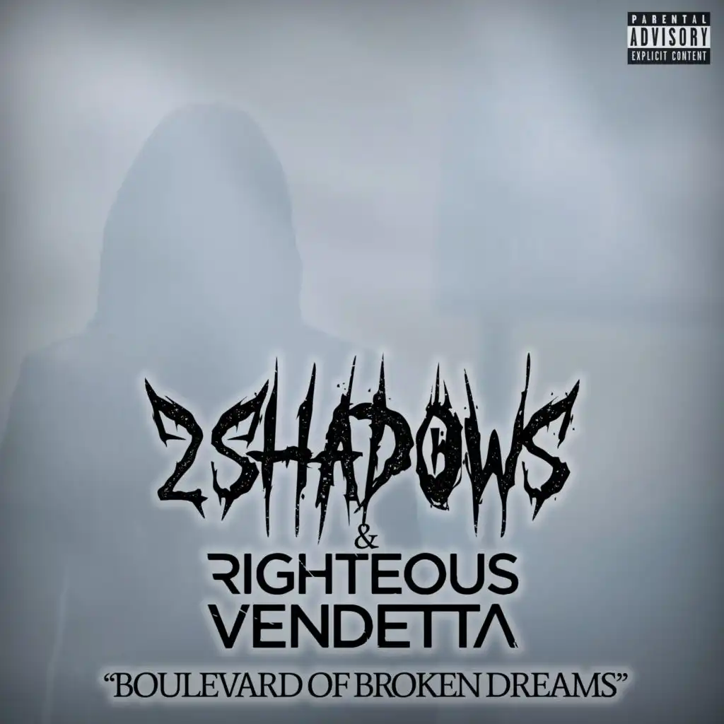 2 Shadows & Righteous Vendetta