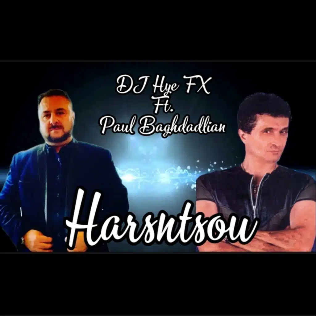 Harsntsou (feat. Paul Baghdadlian)