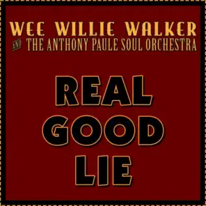 Wee Willie Walker & The Anthony Paule Soul Orchestra