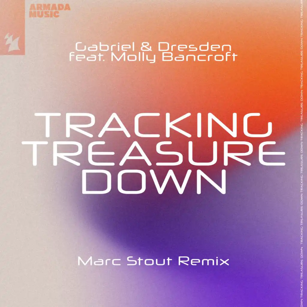 Tracking Treasure Down (Marc Stout Remix) [feat. Molly Bancroft]