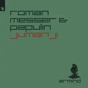 Roman Messer & Papulin