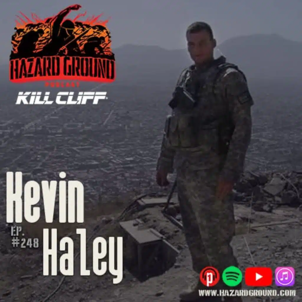 Ep. 248 - Kevin Haley (U.S. Army/Military Police)
