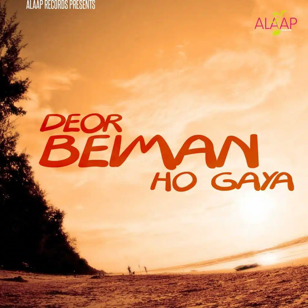 Deor Beiman Ho Gaya
