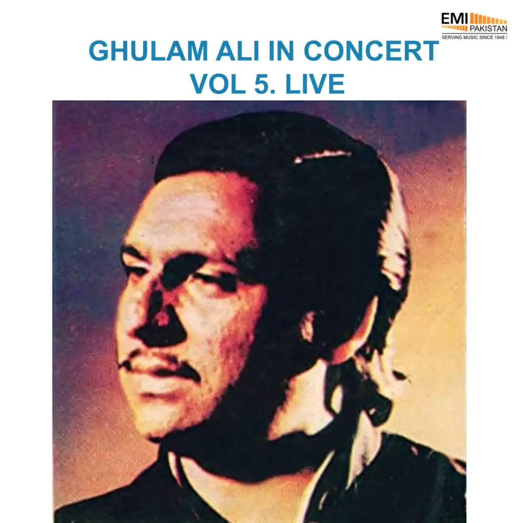 Ghulam Ali In Concert, Vol. 5 (Live)