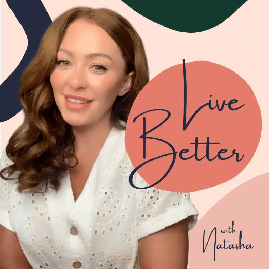 Live Better With Natasha