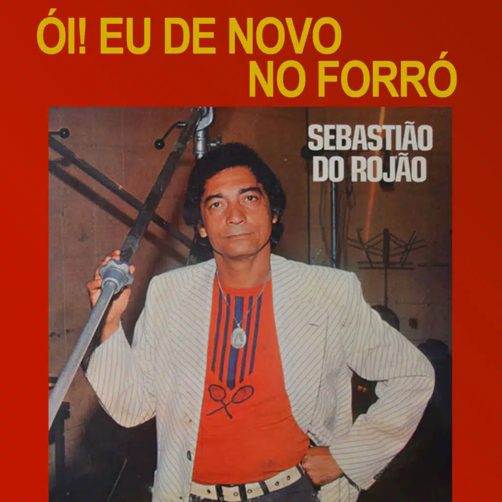 Ói! Eu de Novo no Forró