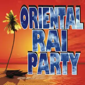 Oriental Raï Party