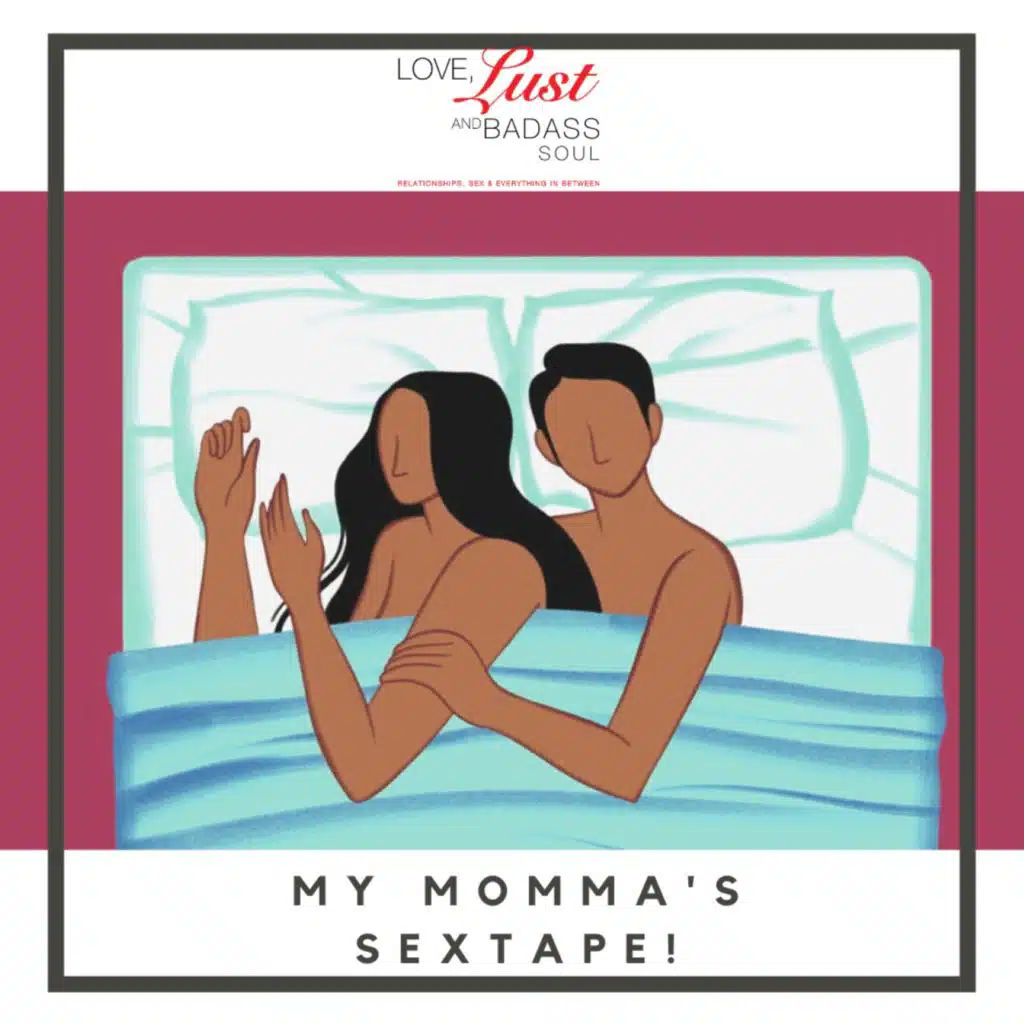 My Momma's Sex Tape