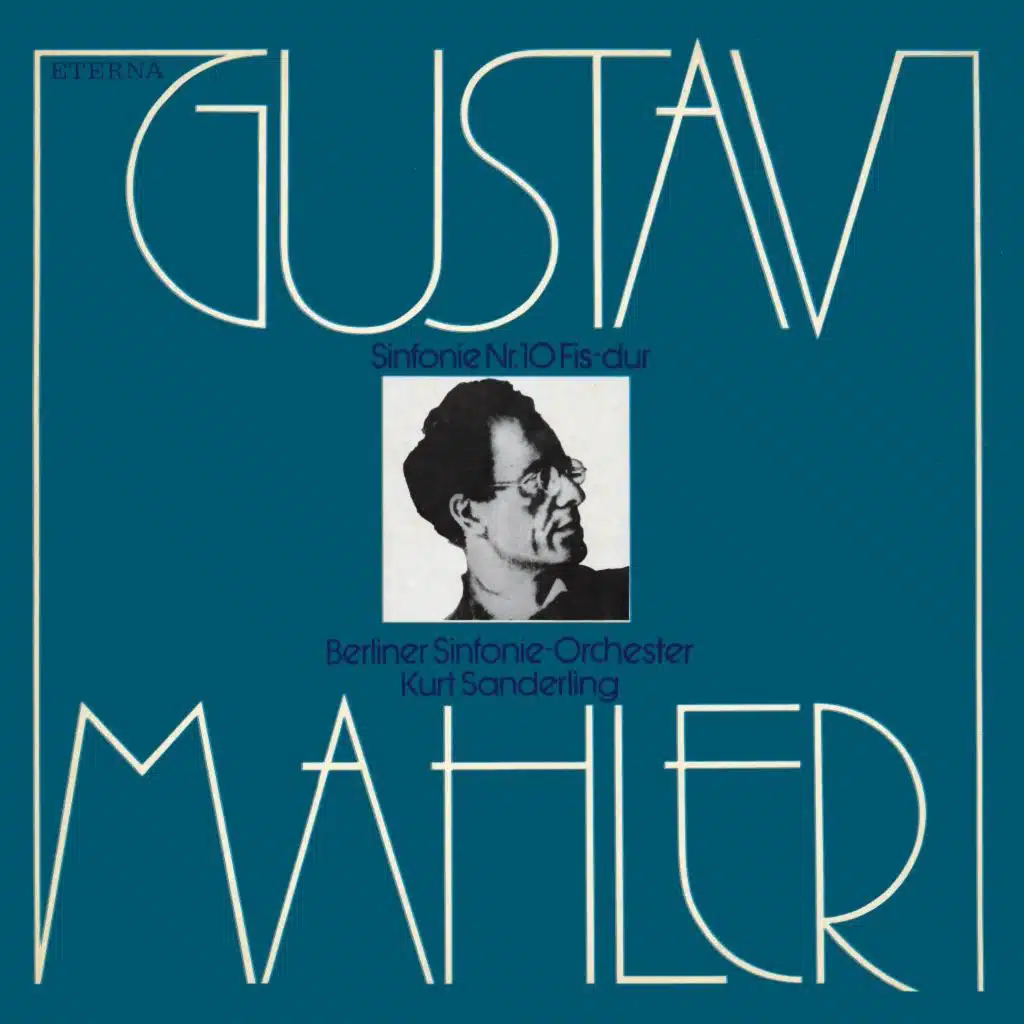 Mahler: Symphony No. 10 (Performing version by D. Cooke & B. Goldschmidt)